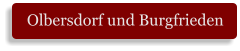 Olbersdorf und Burgfrieden